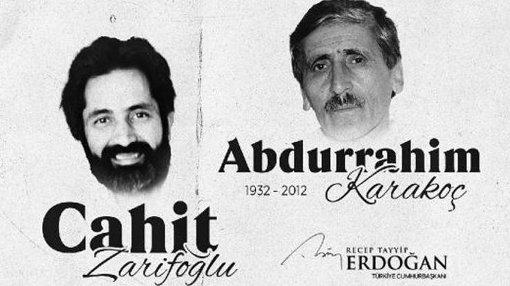 Cumhurbaşkanı Erdoğan, Abdurrahim Karakoç ve Cahit Zarifoğlunu andı