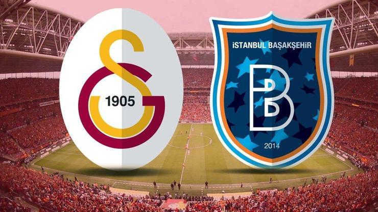 M.Başakşehir - Galatasaray maçı hangi kanalda, ne zaman, saat kaçta Medipol Başakşehir-Galatasaray muhtemel 11
