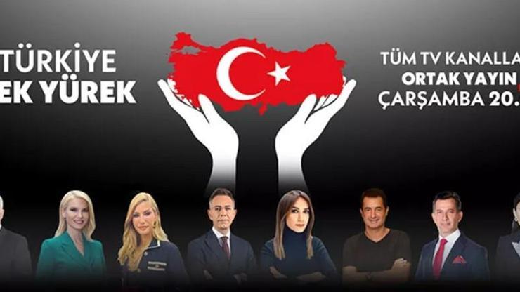 Türkiye Tek Yürek Tüm TV kanalları bir araya geliyor