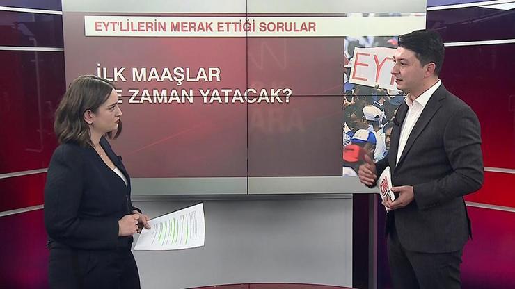 EYTde nisanda maaş fırsatı kaçtı mı Uzman isim CNN TÜRKte yanıtladı