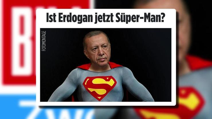 Bildden Süpermenli Erdoğan manşeti