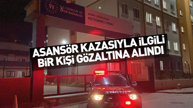 Aydın’daki asansör kazasıyla ilgili bir kişi gözaltına alındı