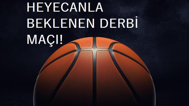 Beşiktaş Emlakjet - Fenerbahçe Beko derbi maçı hangi kanalda, ne zaman, saat kaçta Basketbolda derbi heyecanı