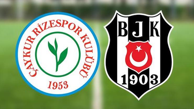 Rizespor Beşiktaş maçı ne zaman, saat kaçta, hangi kanalda BJK, Rizespor deplasmanında
