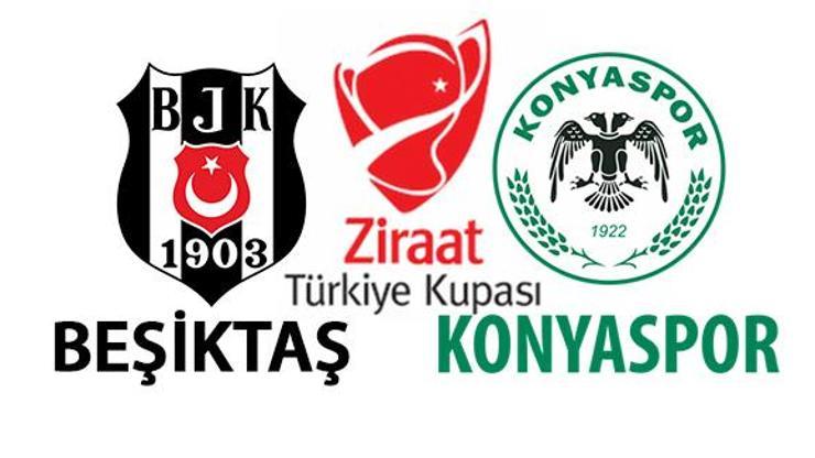Beşiktaş Konyaspor Türkiye Kupası maçı hangi kanalda, ne zaman, saat kaçta