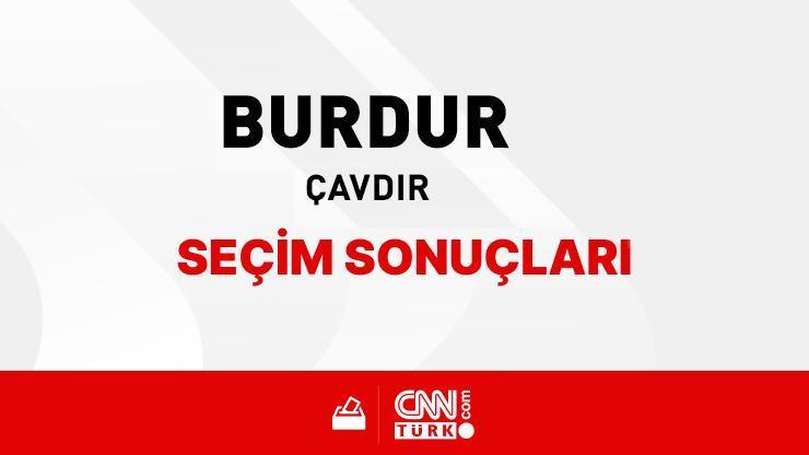 Burdur Çavdır Seçim Sonuçları 2024 - Burdur Çavdır Kim Kazandı