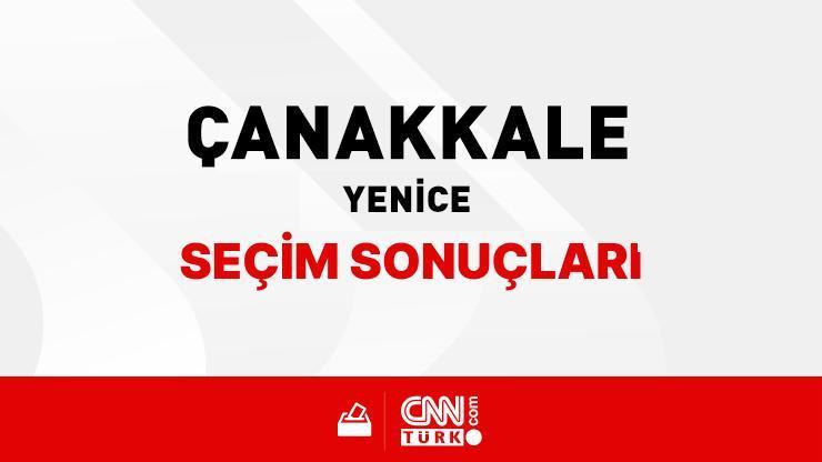 Çanakkale Yenice Seçim Sonuçları 2024 - Çanakkale Yenice Kim Kazandı