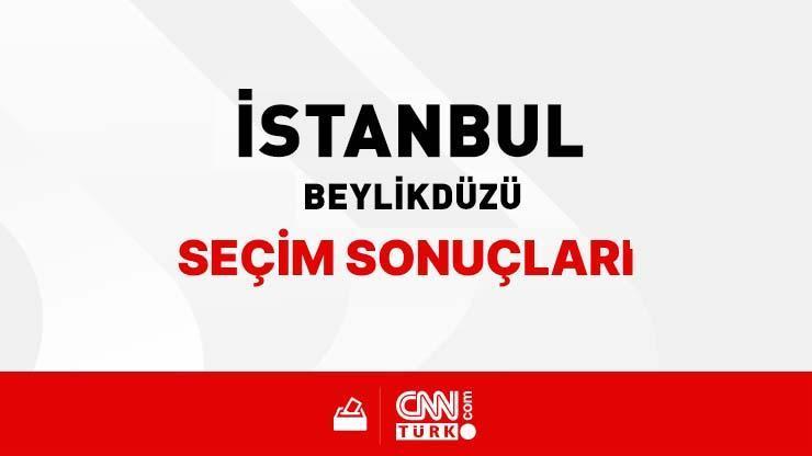 İstanbul Beylikdüzü Seçim Sonuçları 2024 - İstanbul Beylikdüzü Kim Kazandı Beylikdüzü hangi parti kaç oy oranı aldı