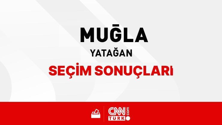 Muğla Yatağan Seçim Sonuçları 2024 - Muğla Yatağan Kim Kazandı