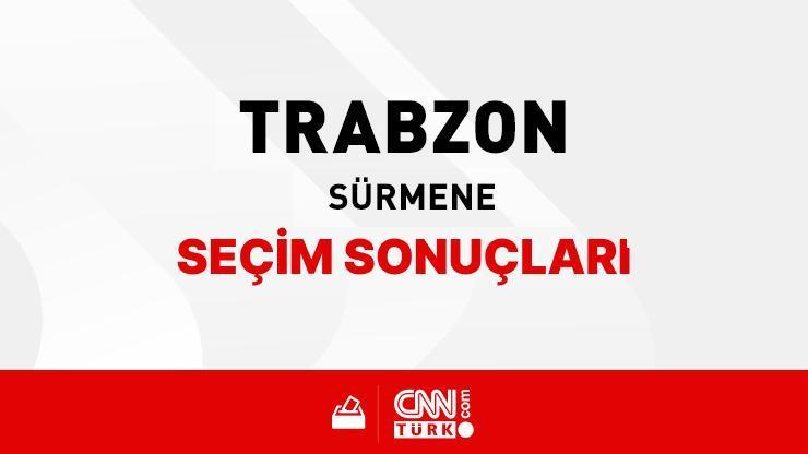 Trabzon Sürmene Seçim Sonuçları 2024 - Trabzon Sürmene Kim Kazandı