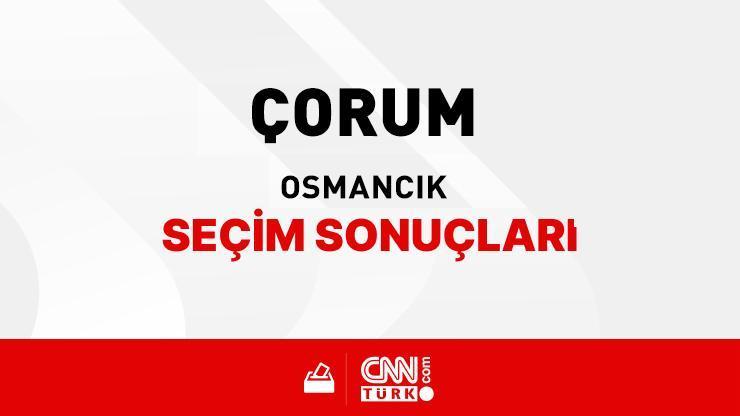 Çorum Osmancık Seçim Sonuçları 2024 - Çorum Osmancık Kim Kazandı