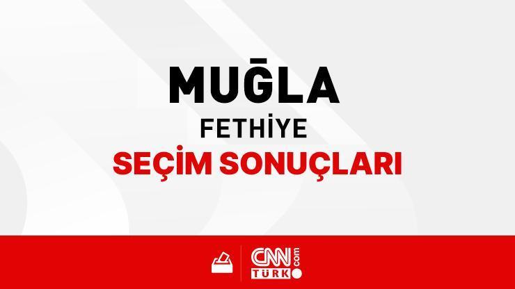 Muğla Fethiye Seçim Sonuçları 2024 - Muğla Fethiye Kim Kazandı