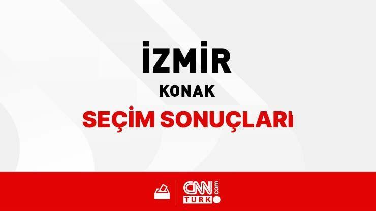 Konak seçim sonuçları İzmir Konak Seçim Sonuçları 2024 - İzmir Konak Kim Kazandı Konak hangi parti kaç oy oranı aldı