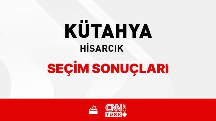 Kütahya Hisarcık Seçim Sonuçları 2024 - Kütahya Hisarcık Kim Kazandı