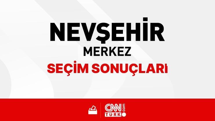 Nevşehir Merkez Seçim Sonuçları 2024 - Nevşehir Merkez Kim Kazandı