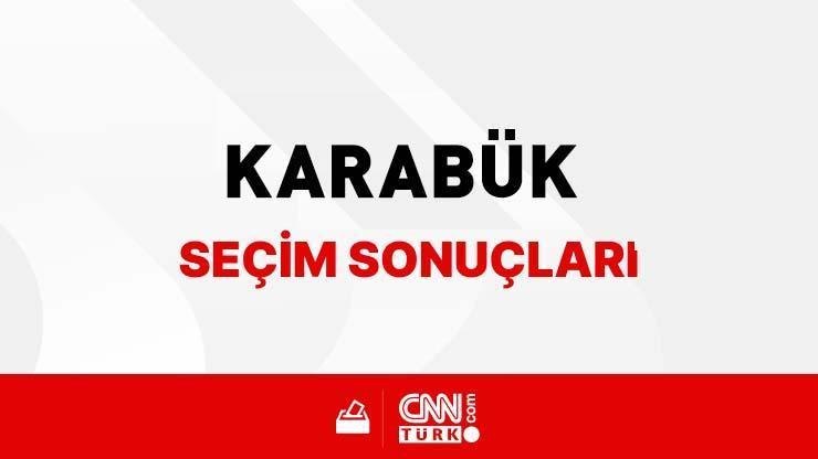 Karabük Yerel Seçim Sonuçları 31 Mart 2024 Karabük Belediye Başkanlığı Seçim Sonuçları Karabük’te kim kazandı, hangi parti