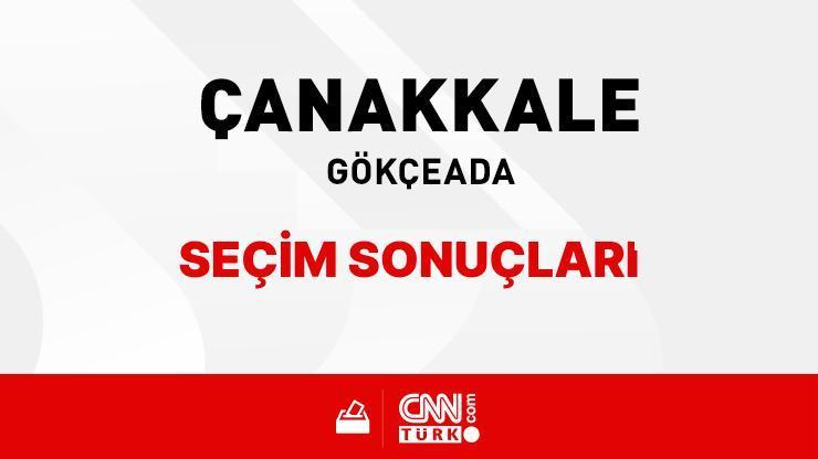 Çanakkale Gökçeada Seçim Sonuçları 2024 - Çanakkale Gökçeada Kim Kazandı