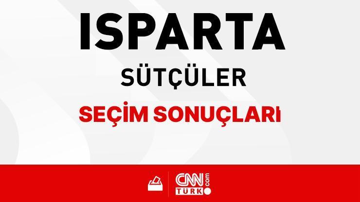 Isparta Sütçüler Seçim Sonuçları 2024 - Isparta Sütçüler Kim Kazandı