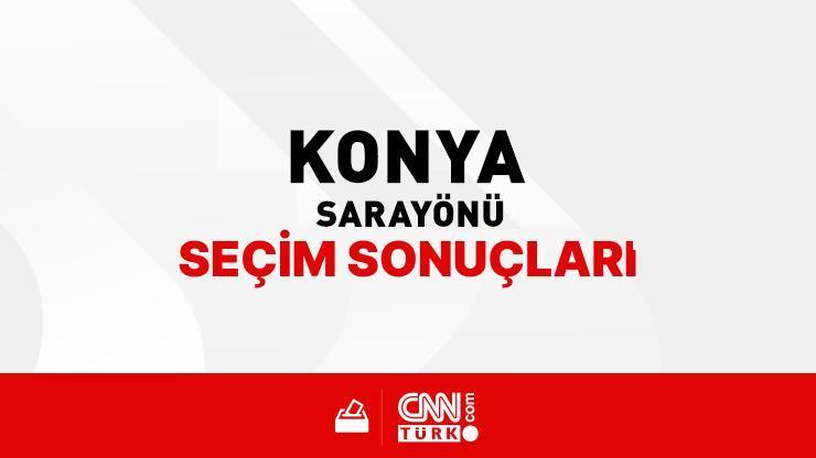 Konya Sarayönü Seçim Sonuçları 2024 - Konya Sarayönü Kim Kazandı