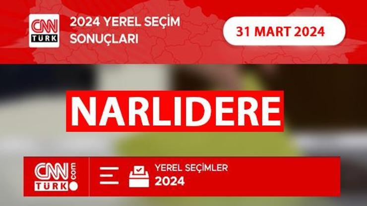 Narlıdere seçim sonuçları 2024 İzmir Narlıdere hangi partide, 31 Mart oy oranları neler