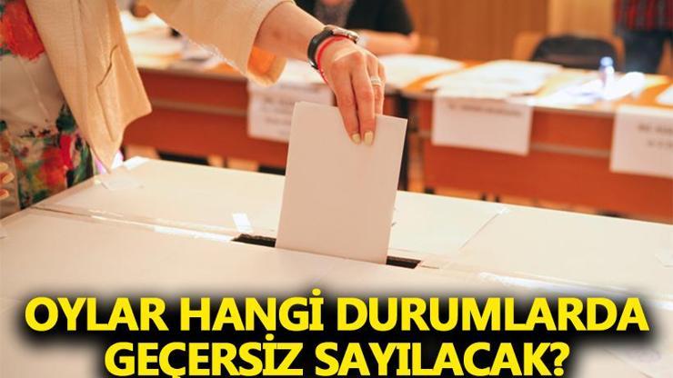 Oyların geçerli ve geçersiz sayıldığı durumlar YSK 31 Mart oy kullanma kuralları