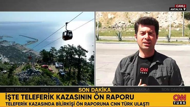 İşte Antalyadaki teleferik kazasının ön raporu