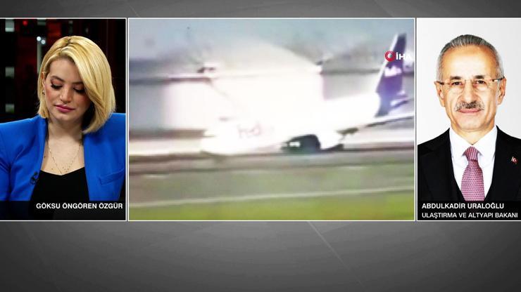 İstanbul Havalimanında uçak gövdesi üstü indi Bakan Uraloğlundan CNN TÜRKe açıklama