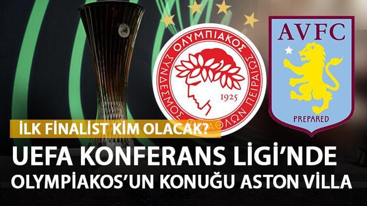 Olympiakos Aston Villa Konferans Ligi maçı hangi kanalda, saat kaçta Konferans Ligi’nde finale kim çıkacak