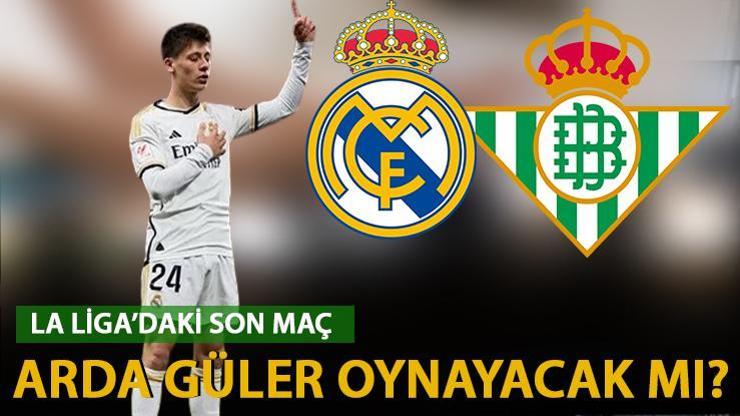 Real Madrid Real Betis maçı hangi kanalda, saat kaçta Arda Güler oynayacak mı