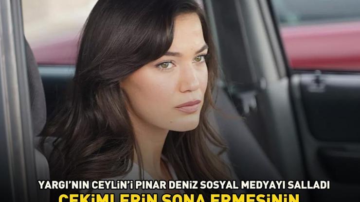 Yargının Ceylini Pınar Deniz sosyal medyayı salladı Çekimlerin sona ermesinin ardından böyle eğlendi