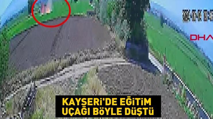 Kayseride eğitim uçağı böyle düştü