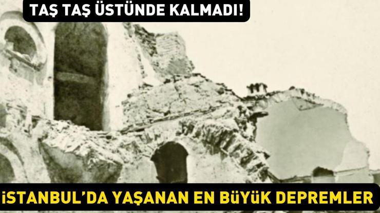 Taş taş üstünde kalmadı İstanbul’un unutulmaz depremleri: 1766 ve 1894 felaketleri