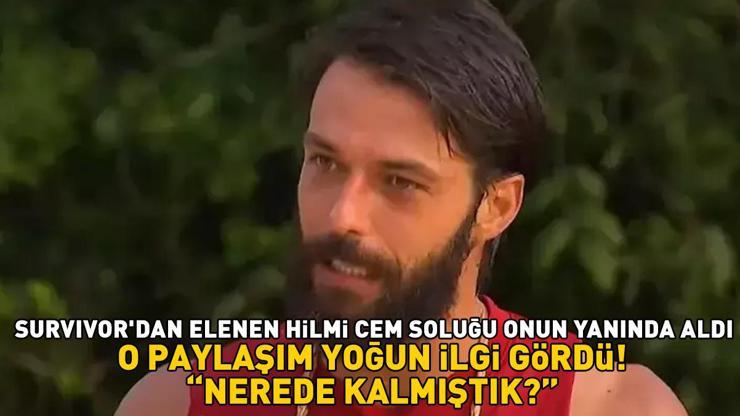 Murat Ceylanın Survivordan elenen Hilmi Cem ile pozu gündem oldu Nerede kalmıştık