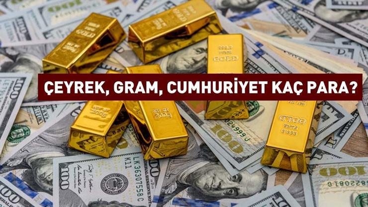 Altın fiyatlarında ABD etkisi Çeyrek, gram, Cumhuriyet kaç para