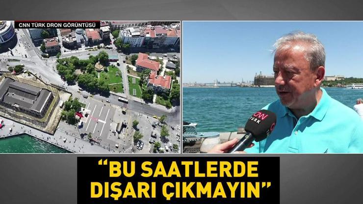 Prof. Dr. Şen uyardı: 10 gün yağış yok, bu saatlerde dışarı çıkmayın