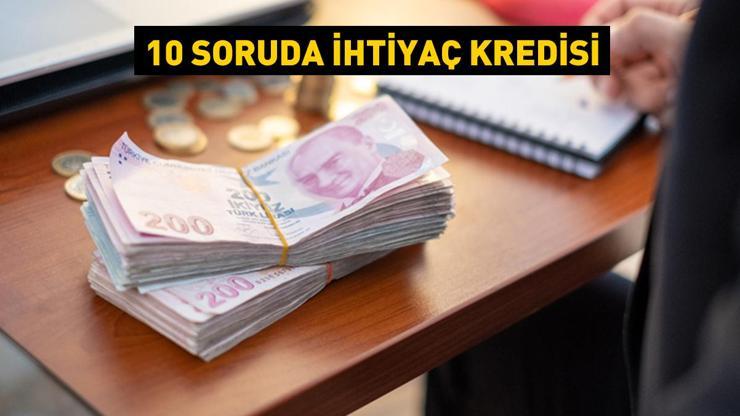 10 soruda ihtiyaç kredisi Faiz oranları kişiye göre değişir mi