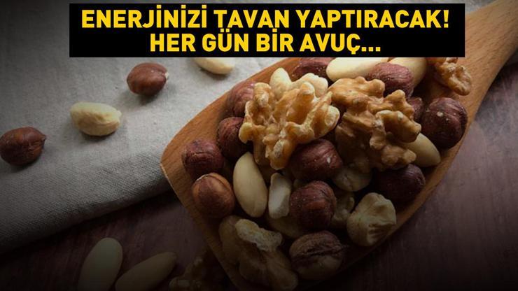 Enerjinizi tavan yaptıracak Her gün bir avuç tüketin...Uzman isim faydasını açıkladı