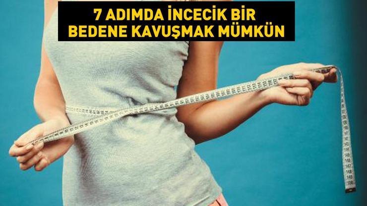 7 adımda tığ gibi incelmek mümkün Diyet listesi oluşturmadan önce bunu mutlaka yapın...