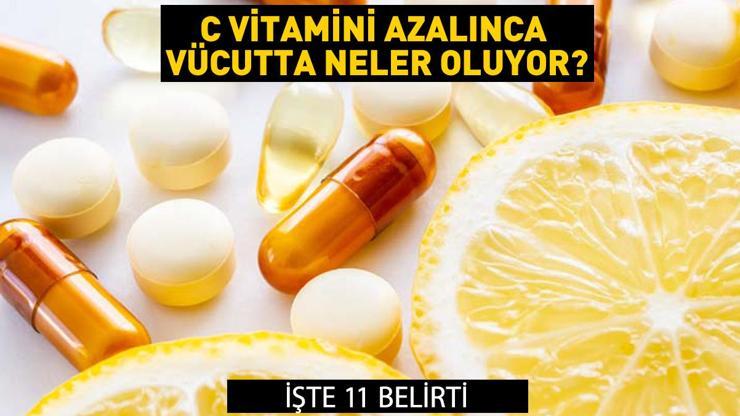 C vitamini azalınca vücutta neler oluyor Kansızlıktan kas ağrılarına işte C vitamini eksikliğinin 11 belirtisi