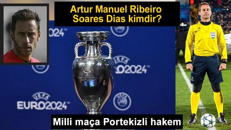 Avusturya Türkiye maçının hakemi Artur Manuel Ribeiro Soares Dias kimdir