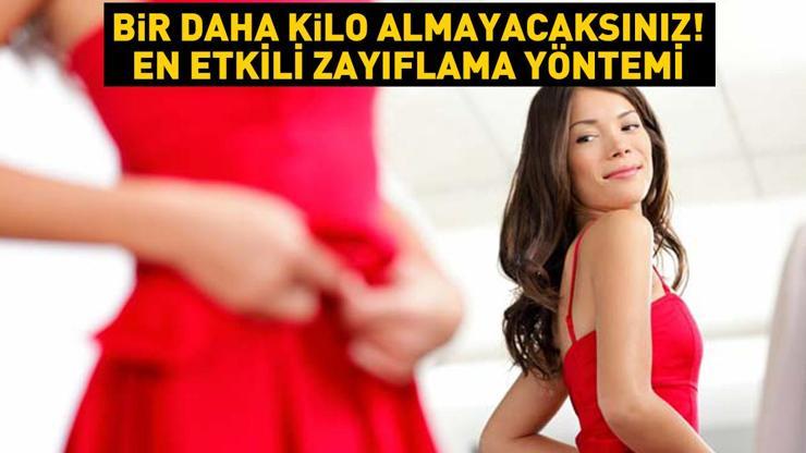 Bir daha kilo almayacaksınız İşte en etkili zayıflama yöntemi... Kalıcı ve sağlıklı kilo vermenin yolu bu yöntemden geçiyor