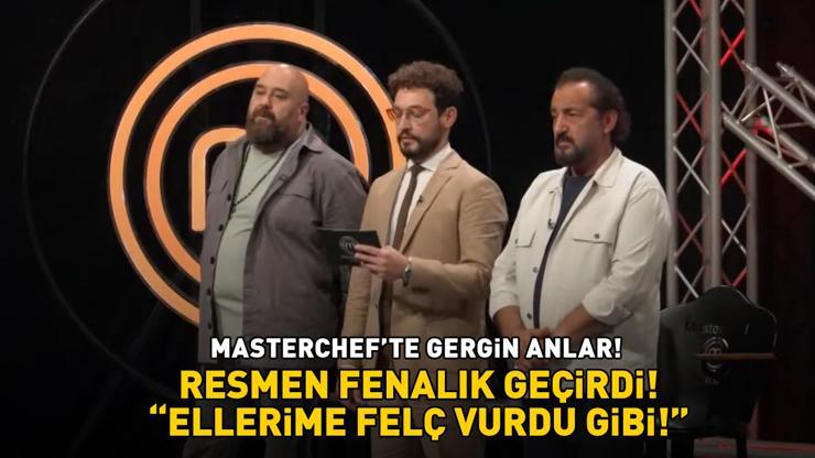 MasterChefte fenalık geçirdi Mehmet, Danilo ve Somer Şefin karşısına geçince olanlar oldu: Ellerime felç vurdu gibi