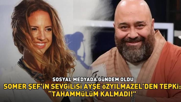 MasterChef Somer Sivrioğlunun sevgilisi Ayşe Özyılmazelden Yunan adalarına ilişkin iddialara tepki: Tahammülüm kalmadı