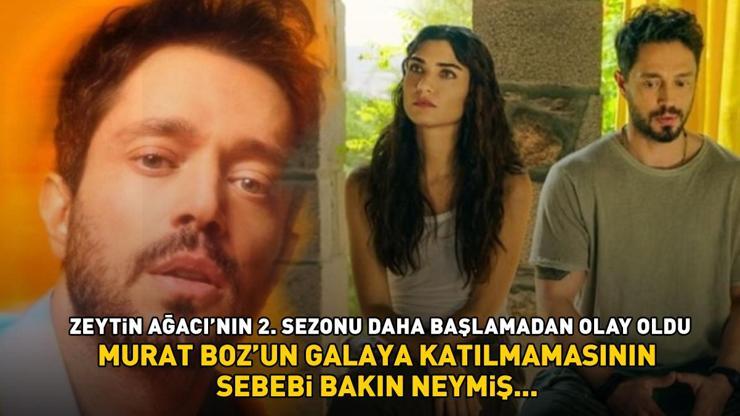 Netflix dizisi Zeytin Ağacının yıldızı Murat Bozun galaya katılmamasının sebebi meğer buymuş 2. sezona kalbi kırık girdi