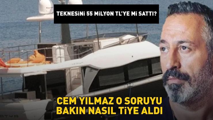 Teknesini 55 milyon TLye mi sattı Cem Yılmaz o soruyu bakın nasıl tiye aldı: Kurtuldum