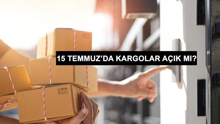 Yarın kargolar açık mı, 15 Temmuz 2024 Pazartesi kargolar kapalı mı MNG, Aras, Yurtiçi Kargo açık mı