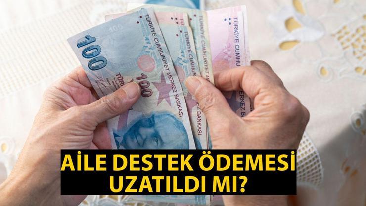 Aile destek ödemesi uzatıldı mı Aile Destek Programı temmuzda yatacak mı