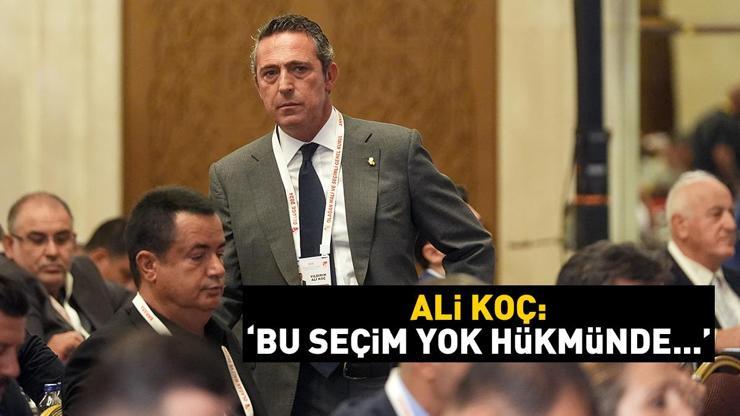Fenerbahçe Başkanı Ali Koçtan TFF seçimi için bomba yorum