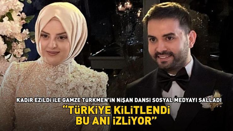 Kadir Ezildi ile Gamze Türkmen’in nişan dansı sosyal medyayı salladı Türkiye kilitlendi bu anı izliyor