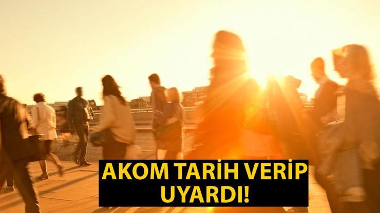 20 Temmuz hava durumu: AKOM o tarihi işaret etti Bugün hava nasıl olacak